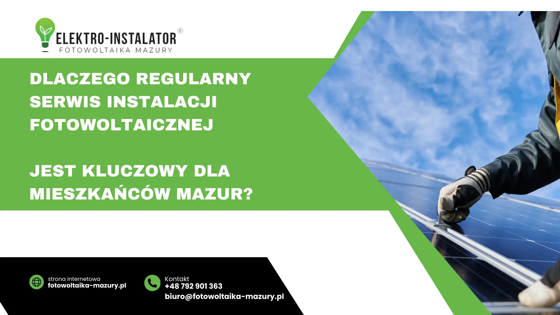 Dlaczego regularny serwis instalacji fotowoltaicznej jest kluczowy dla mieszkańców Mazur